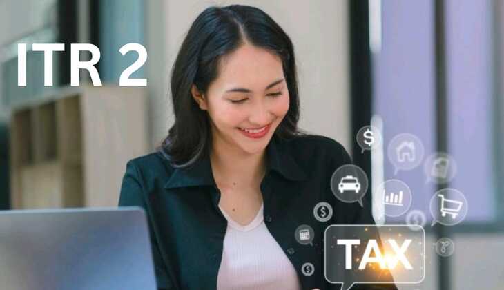 ITR-2 filing:आईटीआर-दो फाइलिंग के लिए नया एक्सेल यूटिलिटी, व्यापारियों के लिए लाभदायक