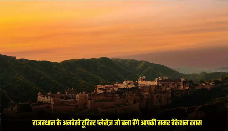 Summer Destinations in Rajasthan