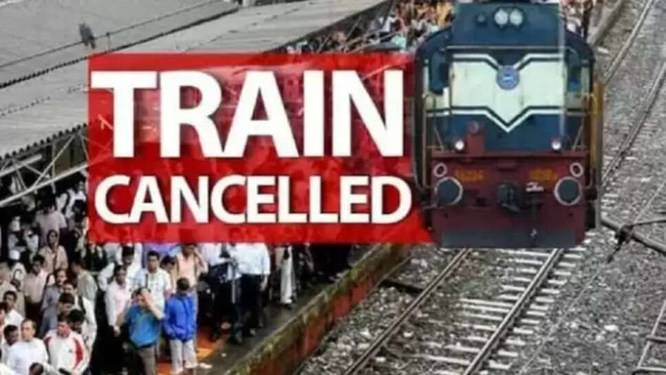 Railways has cancelled