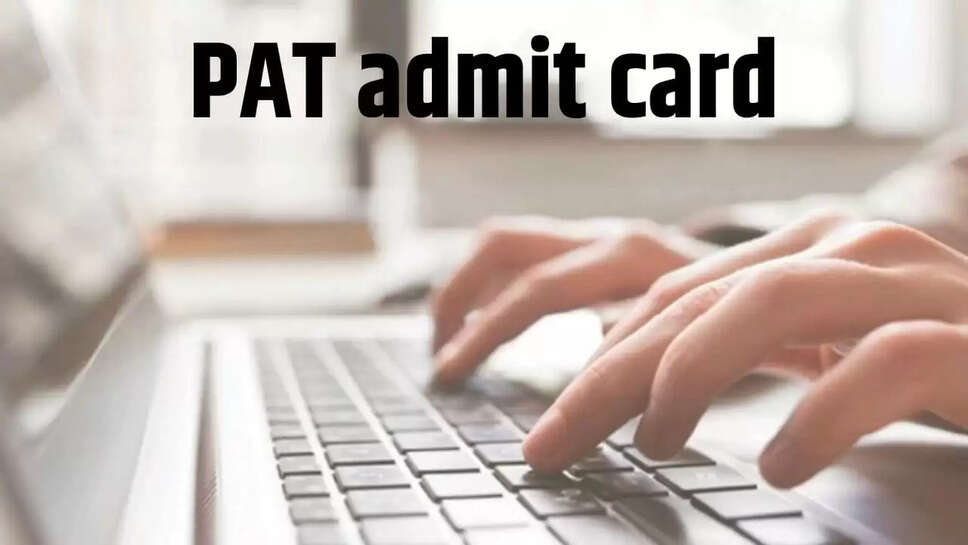 PAT Admit Card 
