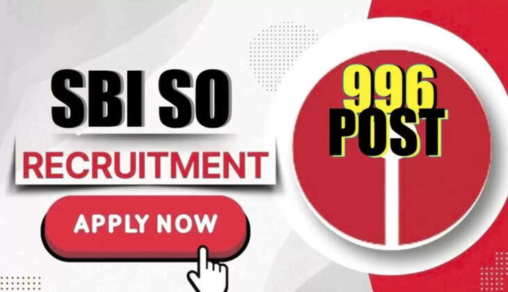 996 vacancies opening ,sbi so,
