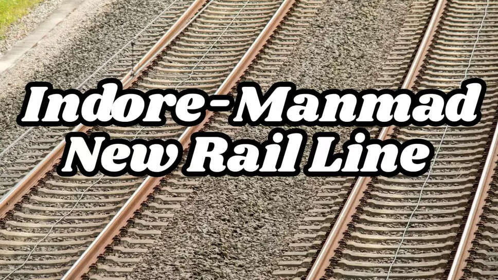 Indore Manmad Rail Line