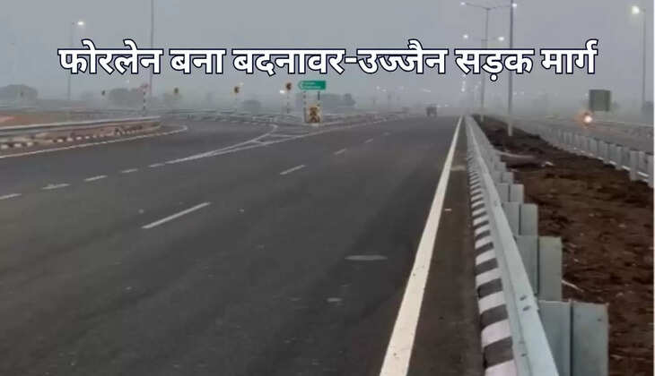 फोरलेन बना बदनावर-उज्जैन सड़क मार्ग