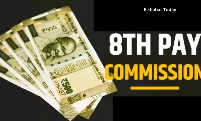 Eighth Pay Commission